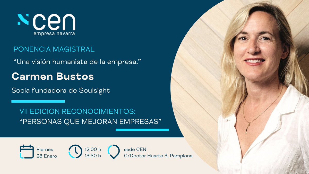 CEN_Navarra's tweet image. En la VII edición de los Reconocimientos "Personas que mejoran empresas", tendremos el honor de contar con Carmen Bustos, socia fundadora de Soulsight, quien nos compartirá su visión humanista sobre el liderazgo empresarial.
Reserva tu plaza aquí👉 lnkd.in/d95UrVYy