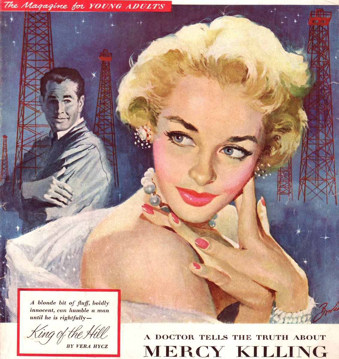 LRonLacy's tweet photo. In #JANUARY 1954
👇🧵
‘A blonde bit of fluff, boldly innocent, can humble a man until he is rightfully -- *King of the Hill* - By Vera Hycz’
Illustration by Joe Bowler (1928-2016)
#illustration #illustrationart #illustrationartists #JoeBowler #oilwells #oilderricks #oilfield https://t.co/XboDF2Ov2d