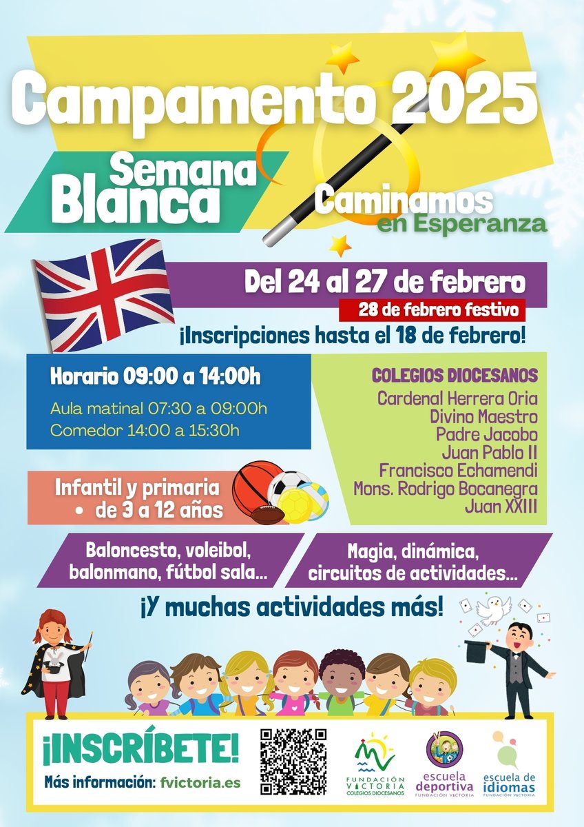 🪄 ¡Disfruta del #Campamento Mágico de #SemanaBlanca de Fundación Victoria!

📅 24 al 28 de febrero
🕓 09:00 a 14:00 h.
📣 Posibilidad de aula matinal y comedor

🇬🇧⚽️Organiza @Foovy_FV y <a href="/ED_FundacionSMV/">Escuela Deportiva Fundación Victoria</a> 

ℹ️ fvictoria.es/disfruta-del-c…

#ColegiosDiocesanos #CaminamosenEsperanza