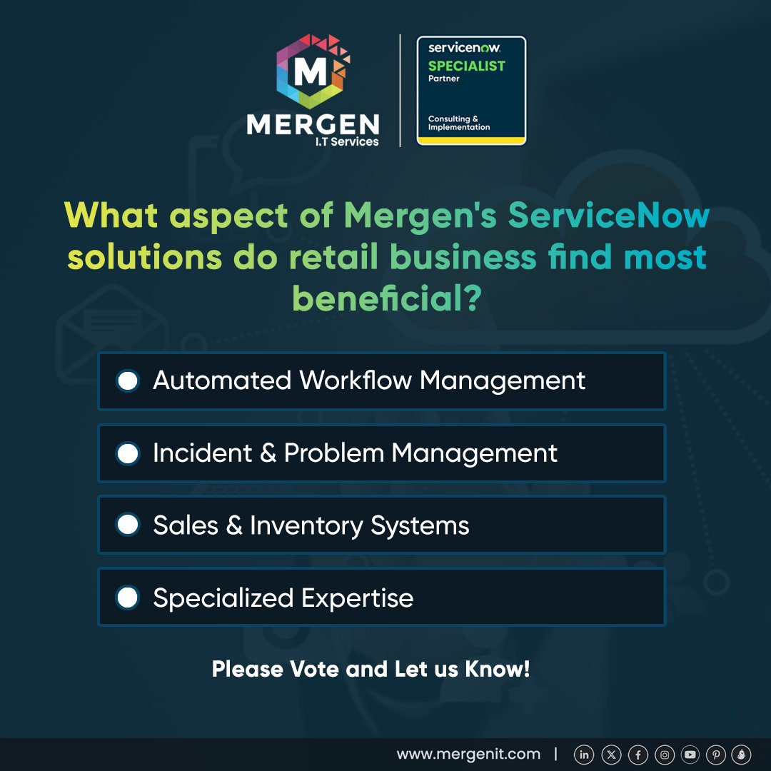 it_mergen's tweet image. Transform your retail operations with ServiceNow! 🚀 We're eager to hear what benefits matter most to you. Vote in our poll and help us enhance our solutions! 🗳️ #LinkedInPoll #ServiceNowSolutions #RetailIndustry #Mergenitllc #VoteNow