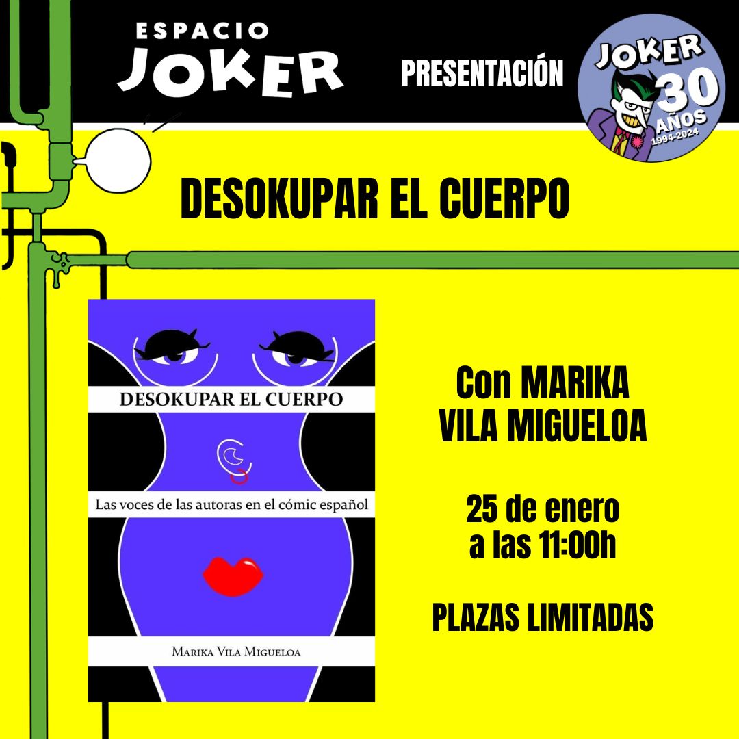 Ojo a la visita de Marika Vila a Bilbao, el viernes 24 charla con el <a href="/If_Bilbao/">Institut français de Bilbao</a> y el sábado por la mañana presentación de"Desokupar el cuerpo" publicado por ediciones Marmotilla en espacio Joker.

Más información aquí: jokercomics.es/agenda/evento.…

#espaciojoker #joker30 #Bilbao