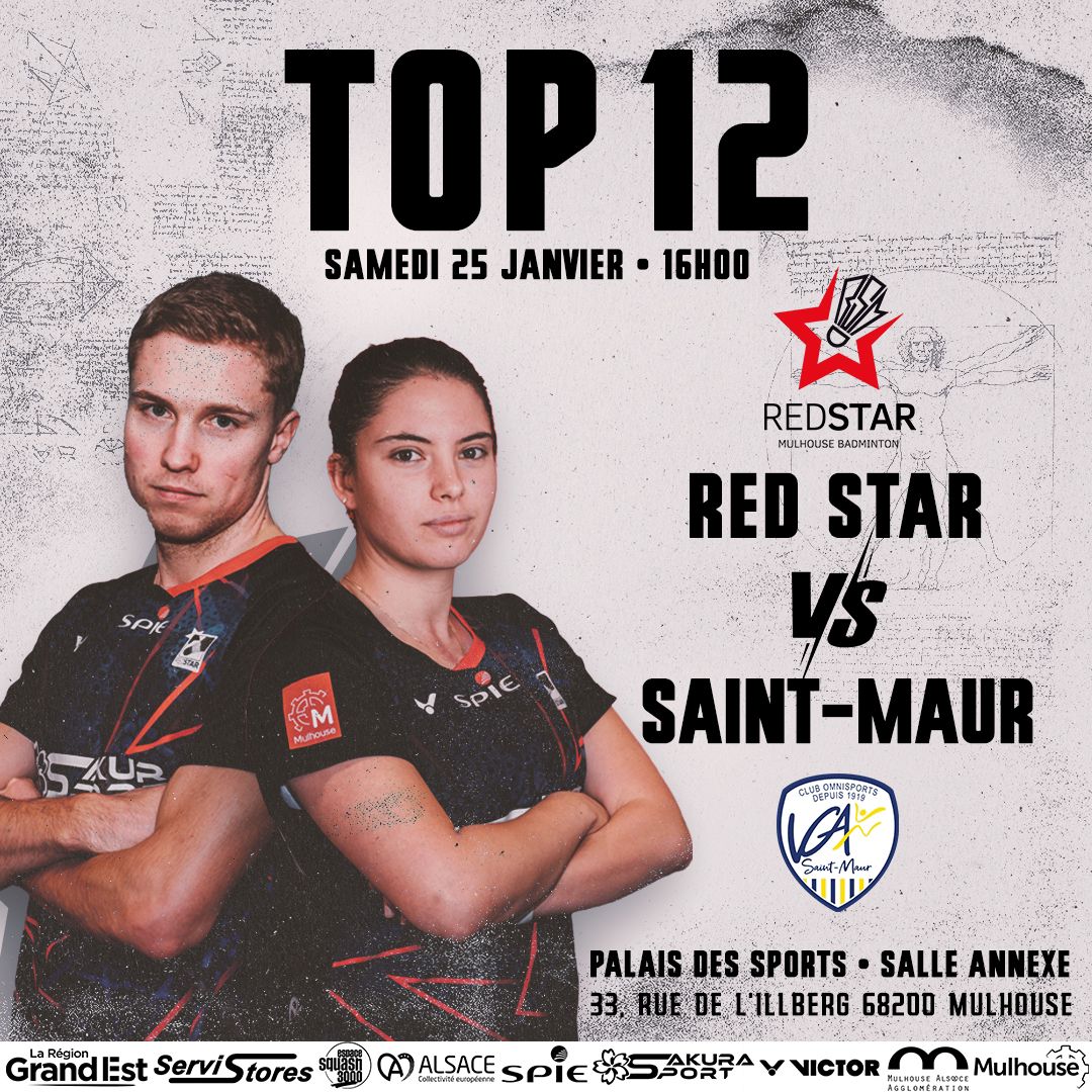 🏸🔥 Top 12 ce samedi 25 janvier à 16h : <a href="/RsmBadminton/">Red Star Mulhouse</a>  contre Saint-Maur, venez nombreux encourager le Red Star et ses champions !

<a href="/MulhouseAgglo/">Mulhouse Alsace Agglomération - m2A</a> <a href="/mulhouse/">Ville de Mulhouse</a> <a href="/toutelalsace/">Toute l'Alsace</a>