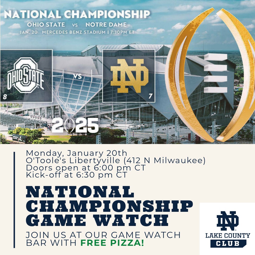 See you tonight at 6:30 pm to cheer on the Irish ☘️ in the National Championship 🏆at O'Toole's in Libertyville! There will be free pizza 🍕!