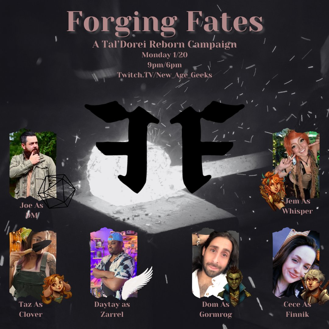 Monday = Forging Fates day!

The Fists of Fate prepare to launch their attack against the Hag to stop her once and for all!

Tonight at 9 pm ET/ 6 pm PT on twitch.tv/new_Age_geeks 

Forging Fates is a Sober D&amp;D campaign set in the Critical Role World of Exandria