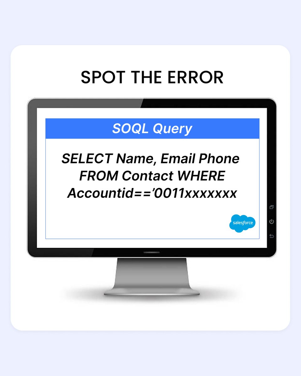 SaasguruHQ's tweet image. 🎯 Spot the #SOQL Error Challenge! 🎯

There’s something off in this query. Can you find it?

💡 Your Mission:

✅ Spot the errors.
✅ Drop your corrections in the comments.
✅ Explain why they’re incorrect!

Let’s test those Salesforce skills and learn together! 🚀

#Salesforce