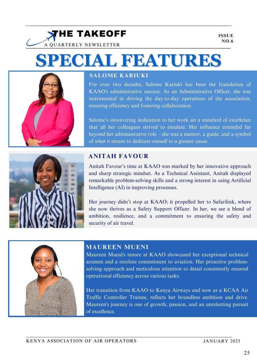 In our recently released newsletter, Takeoff Issue 6, we honored three remarkable women: Salome Kariuki, Anitah Favour, and Maureen Mutinda for their extraordinary contributions to the association. kaao.co.ke/newsletters/

#AviationIndustry