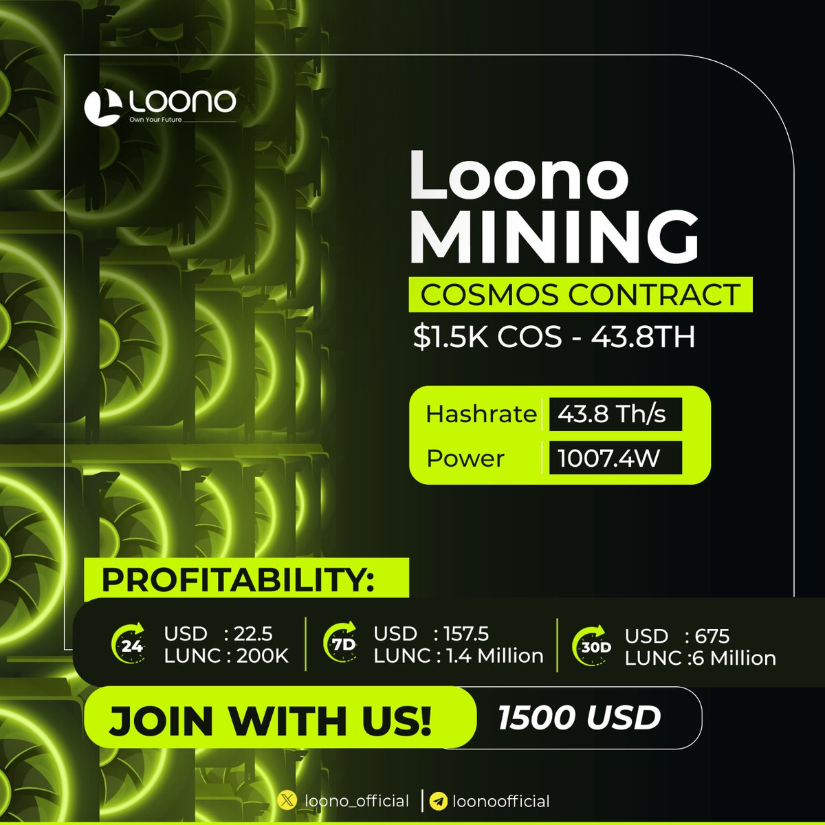 loono_official's tweet photo. "🚀 Mine smarter with LOONO Mining (COSMOS CONTRACT)!
💰 Daily: $22.5 / 200k LUNC
💵 Monthly: $675 / 6M LUNC
⚡️ Hashrate: 43.8Th/s | Power: 1007.4W
💼 Build your future with us. Join today!
#CryptoMining #LOONOMining #LUNC #CryptoPassiveIncome #CosmosContract #CryptoInvesting https://t.co/WbwwRYzh3y