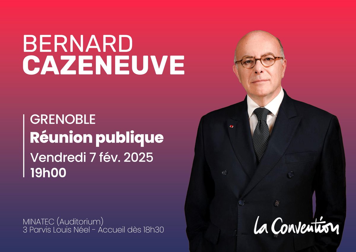 .<a href="/BCazeneuve/">Bernard Cazeneuve</a> - Reunion publique -  7 février - 19 heures <a href="/VilleGrenoble/">Ville Grenoble</a> - S’inscrire via le lien ✅ et la-convention.fr
docs.google.com/forms/d/e/1FAI…