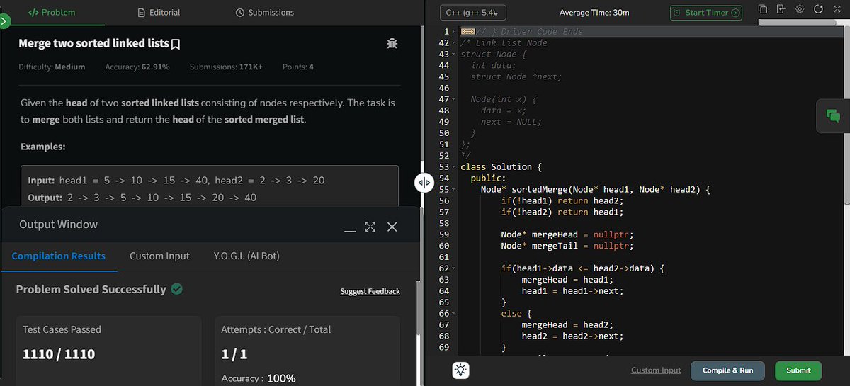 A_Singh_02's tweet photo. Day 65 of #gfg160 @geeksforgeeks 🚀 Optimized Merge of Two Sorted Linked Lists in O(n + m)! 🔗✨
Simplified with a dummy node for cleaner logic and zero memory leaks. Dive into efficient coding! 💻
#Coding #DSA #LinkedLists #CodeGenius #geekstreak2024 #womenintech https://t.co/1EPA3kCxv1