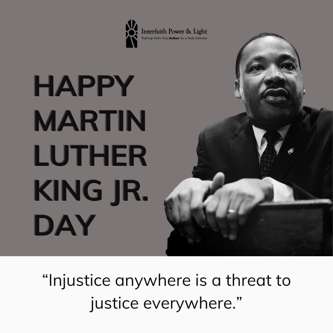 interfaithpower's tweet photo. 🕊️ “Injustice anywhere is a threat to justice everywhere.”

Today we honor Dr. King’s call to justice by standing in solidarity with the climate vulnerable and working as faithful stewards of our Sacred Earth. Let us build a just and sustainable world. 🌍 #BelovedCommunity https://t.co/kuStwlJYfq