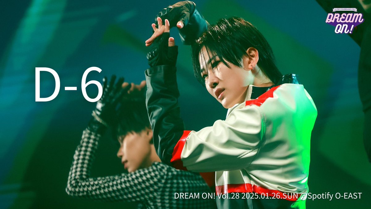 [#ドリオン28]

DREAM ON! Vol.28
💜D-6💜

2025.01.26.SUN
📍Spotify O-EAST

📢チケットのご購入はお早めに！
出演者から購入 or 当日会場にて購入お願いします