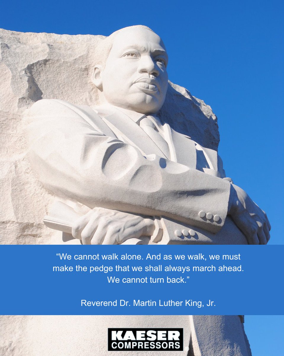 “We cannot walk alone. And as we walk, we must make the pedge that we shall always march ahead. We cannot turn back.”

Reverend Dr. Martin Luther King, Jr.