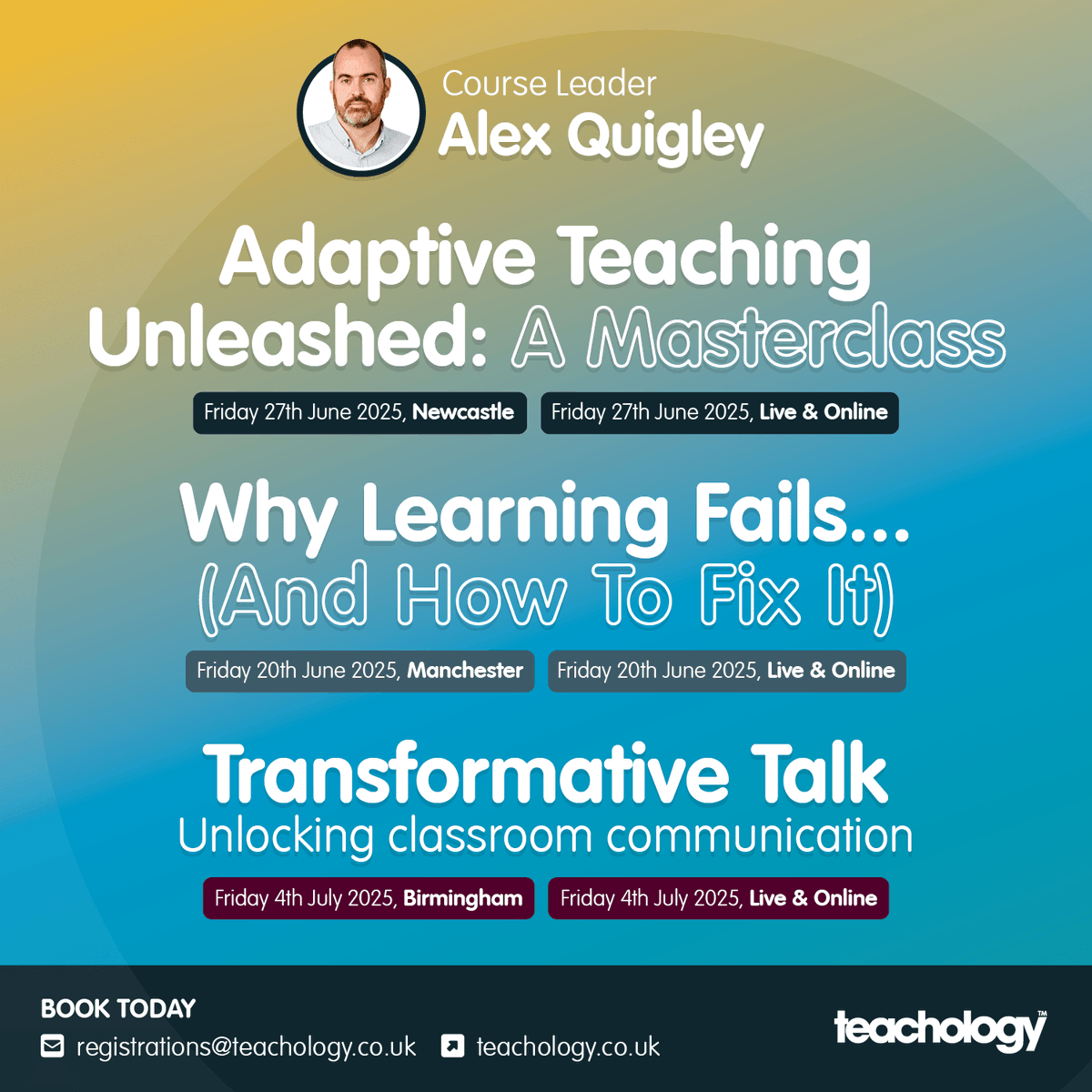 Summer course dates for <a href="/AlexJQuigley/">Alex Quigley</a> masterclasses. For the course outlines and booking information visit teachology-education.co.uk