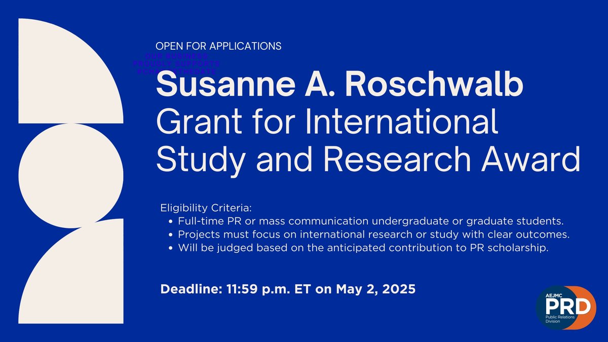 AEJMC_PRD's tweet photo. Are you an undergraduate or graduate student in PR or mass comm? Check out the call for applications to the Susanne A. Roschwalb Grant for International Study and Research Award. Deadline: 5/2/2025. For more info, contact Nur Uysal at nur.uysal@depaul.edu. https://t.co/qsecmUSoQS https://t.co/ma38l4Rt6t