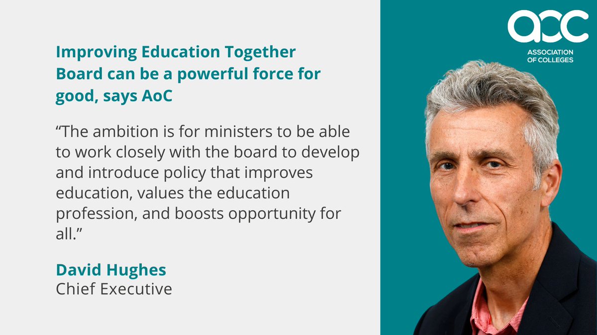 "A partnership approach, with honest sharing of views and clarity on the key challenges and opportunities, can be a powerful force for good." - <a href="/AoCDavidH/">David Hughes CBE</a> on AoC being a member of the new Improving Education Together Board.aoc.co.uk/news-campaigns…