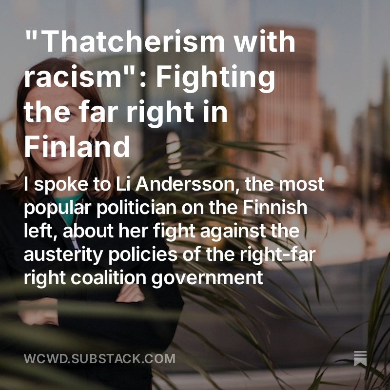 Grace Blakeley (@graceblakeley) on Twitter photo “In rest of Europe, the far right still has the luxury of portraying themselves as the voice of the people.
But here we can really see what these parties do when they are in power. And it’s just Thatcherism with racism.”
My interview with <a href="/liandersson/">Li Andersson</a>
open.substack.com/pub/wcwd/p/tha… “In rest of Europe, the far right still has the luxury of portraying themselves as the voice of the people.
But here we can really see what these parties do when they are in power. And it’s just Thatcherism with racism.”
My interview with <a href="/liandersson/">Li Andersson</a>
open.substack.com/pub/wcwd/p/tha…
