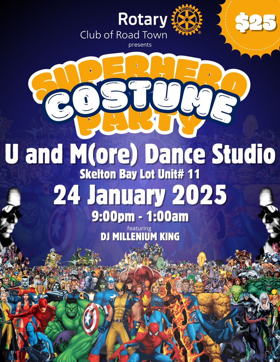 rotaryroadtown's tweet photo. The countdown to the Ultimate Superhero Party is ON! 🎉

No costume? No problem—real superheroes just show up and make a difference. 💪

🎟️ $25 (get yours from Rotary Club of Road Town members or at the door).

Don’t miss it—see you there! https://t.co/9xq9th2kgh
