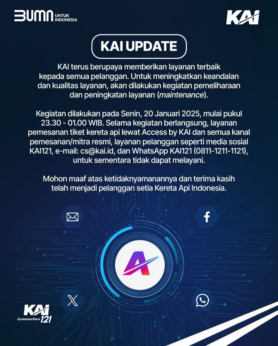 🚨 𝗞𝗔𝗜 𝗨𝗽𝗱𝗮𝘁𝗲 🚨

KAI terus berupaya memberikan layanan terbaik kepada semua pelanggan. Untuk meningkatkan keandalan dan kualitas layanan, akan dilakukan kegiatan pemeliharaan dan peningkatan layanan (maintenance), pada Senin, 20 Januari 2025, mulai pukul 23.30 - 01.00