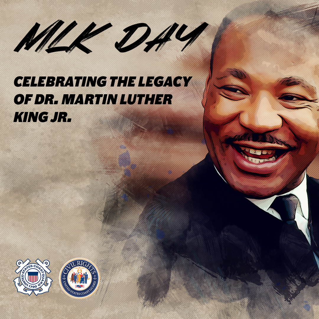USCG's tweet photo. The Coast Guard proudly celebrates MLK Day, reflecting on Dr. King’s legacy of equality and service.
#MLKDay #DayOfService #PowerOfService https://t.co/lBe56CKfj7