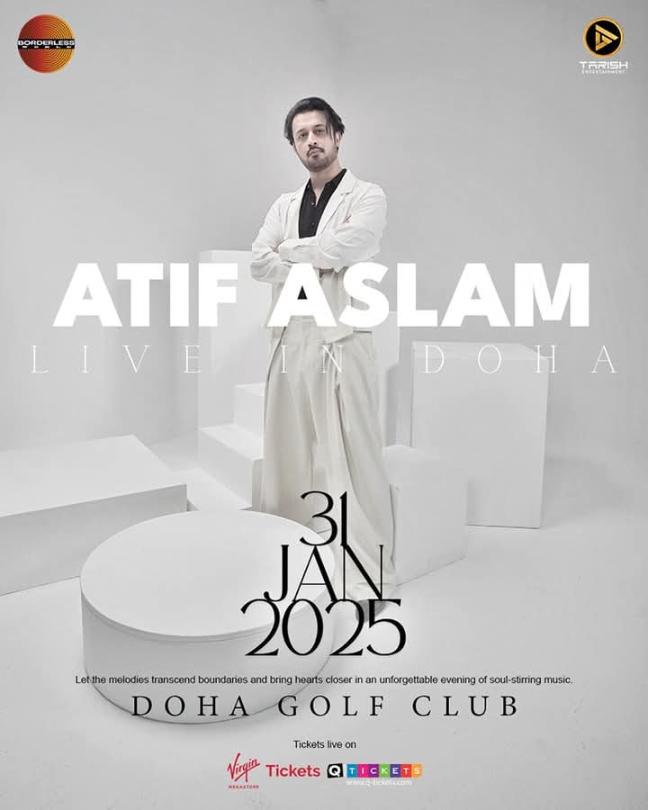seema_atifferoz's tweet photo. The legendary @itsaadee will  perform at Doha Golf Club on 31st January 2025

#AtifAslaminDoha #tarishentertainment #borderlessworldbyatifaslam #aadeez #atifaslamlive #atifaslamconcert #limitless #livemusic #aadeezforever #tarishlive #borderlessworld #aadeezworld https://t.co/J2hnSEGXy6
