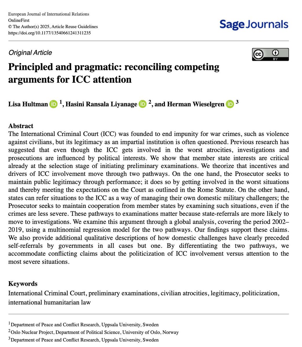 Hasini Liyanage (@hasiniransala) on Twitter photo Excited to share the latest journal article I coauthored with Lisa Hultman and Herman Wieselgren, titled “Principled and pragmatic: reconciling competing arguments for ICC attention,” published <a href="/EuroJournIR/">EJIR (European Journal of International Relations)</a>. 
Found at: journals.sagepub.com/doi/10.1177/13… Excited to share the latest journal article I coauthored with Lisa Hultman and Herman Wieselgren, titled “Principled and pragmatic: reconciling competing arguments for ICC attention,” published <a href="/EuroJournIR/">EJIR (European Journal of International Relations)</a>. 
Found at: journals.sagepub.com/doi/10.1177/13…