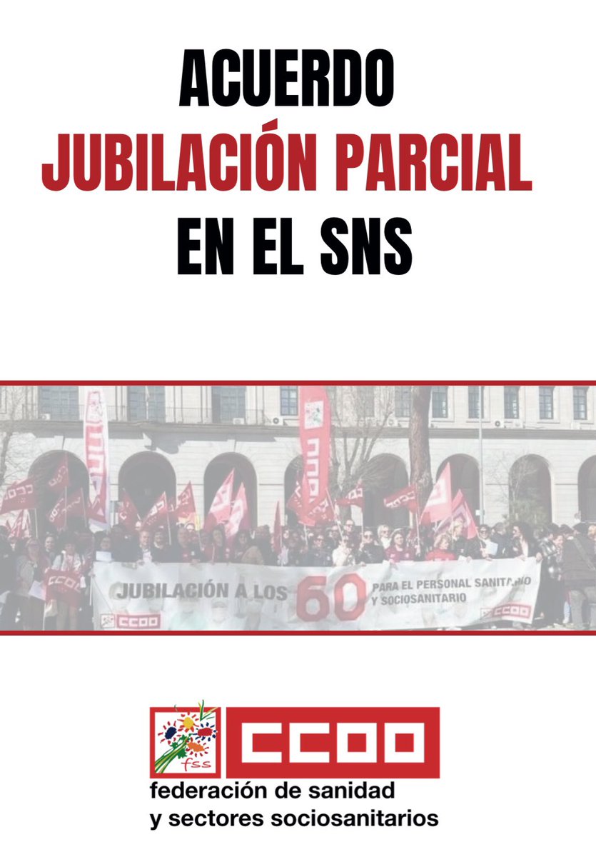 📖 Resolvemos todas las preguntas sobre la aplicación del acuerdo de jubilación parcial en el SNS en este folleto 

sanidad.ccoo.es/48363771155819…

➡️ Logramos recuperar la jubilación parcial y seguimos trabajando para conseguir la jubilación a los 60 por coeficientes reductores