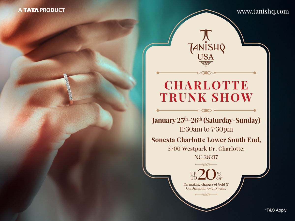 ✨ Tanishq USA Charlotte Trunk Show ✨

Get up to 20% off on making charges of gold and diamond jewelry! Join us at the Charlotte Trunk Show on January 25th and 26th, 2025 at Sonesta Charlotte Executive Park (5700 Westpark Dr, Charlotte NC 28217).

#TanishqUSA #tanishqjewellery