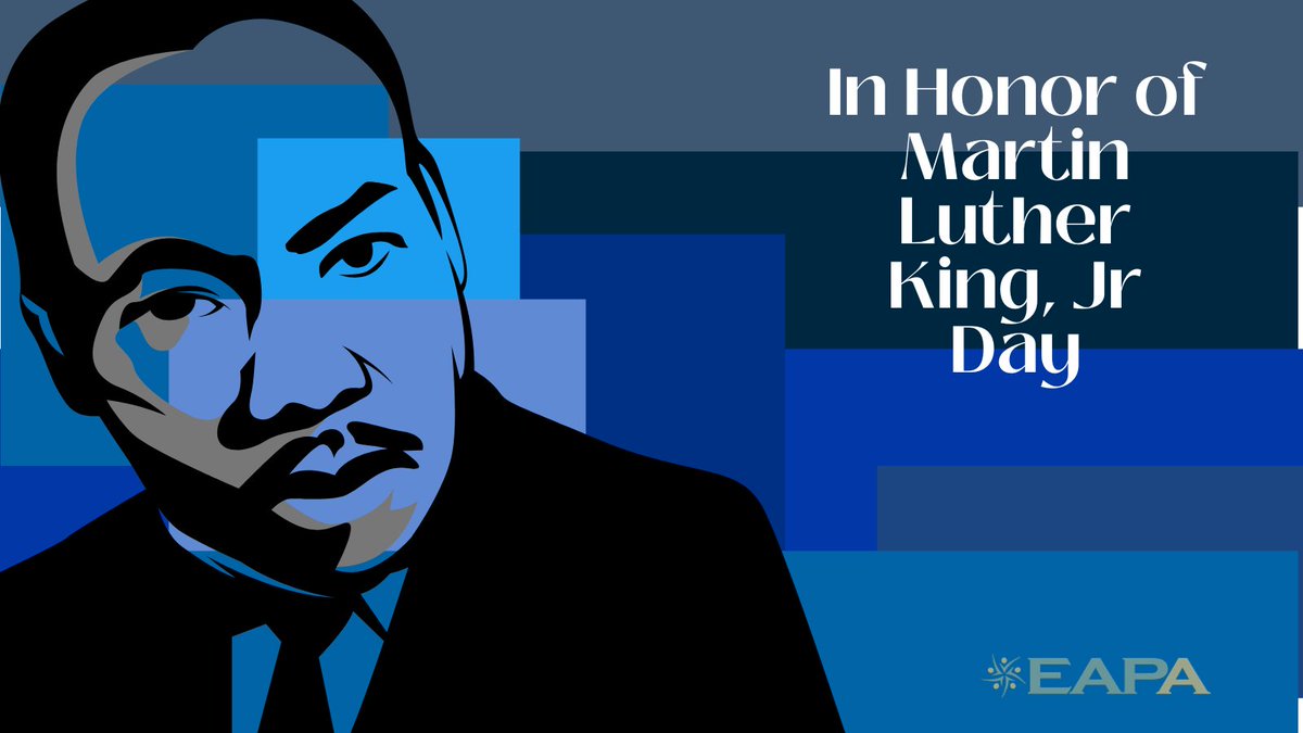 EAPA honors the life + legacy of MLK. For equal access to mental healthcare, structural change as well as DEI are essential as discrimination + a lack of understanding of differences can serve as a barrier to culturally competent care. EAPA offices will be closed today.