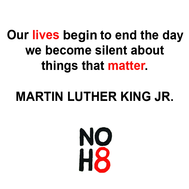 Equality matters. #MLKDay #NOH8