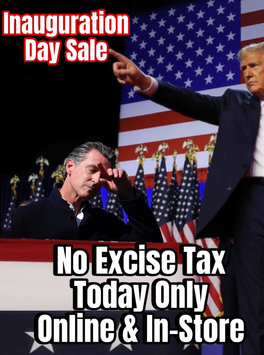 🇺🇸 Inauguration Day Sale 🇺🇸
NO EXCISE TAX Today on 🔫 and Amm😎 
Online &amp; In-Store Spread The Word!