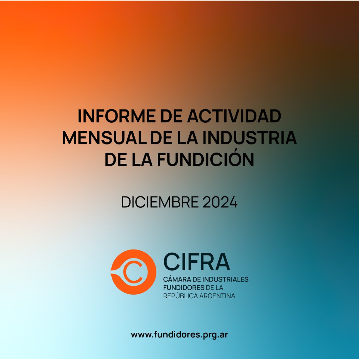 cifrafundidores's tweet photo. 📊 Informe de Actividad Mensual - Diciembre 2024
Desde CIFRA, trabajamos mes a mes en el Informe de Actividad Mensual de la Industria de la Fundición para comprender el estado actual del sector y los principales desafíos que enfrentamos. https://t.co/af1GBxtdZD