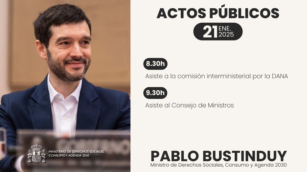 Ministerio de Derechos Sociales, Consumo y A2030 (@msocialgob) on Twitter photo 🗓️ Agenda de actos públicos del ministro <a href="/pbustinduy/">Pablo Bustinduy</a> para este martes, 21 de enero de 2025 👇 🗓️ Agenda de actos públicos del ministro <a href="/pbustinduy/">Pablo Bustinduy</a> para este martes, 21 de enero de 2025 👇