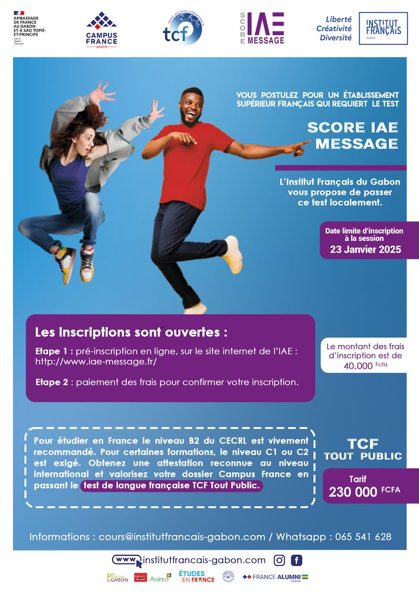 IFGabon's tweet photo. 🎯 Session SCORE IAE Message
📅 Examen : 11 février 2025
⏳ Inscription : Jusqu’au 23 janvier 2025

Testez vos compétences pour intégrer une grande école de management 🎓💼

👉 Infos &amp; inscriptions : +241 065541628 https://t.co/76y2ph1JCX