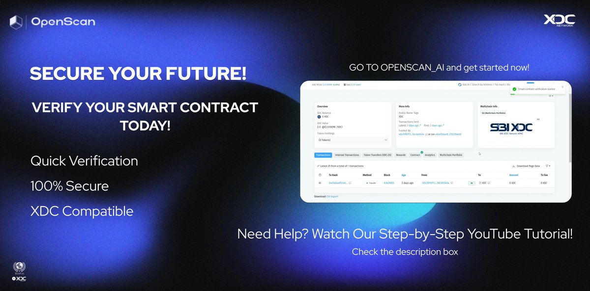 dee__xdc's tweet image. 🚀 Verify Your Smart Contract Today!

Quick Verification
100% Secure
XDC Compatible
🛠️ Need help? Watch our step-by-step YouTube tutorial! Check the description box.

👉 Go to OpenScan_AI and get started now!

#OpenScan #XDCNetwork #SmartContracts #Blockchain #Security