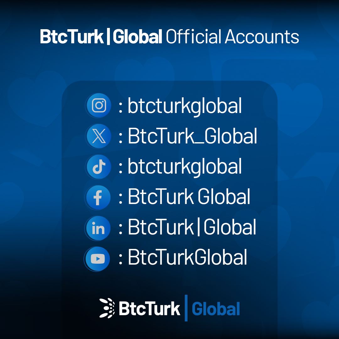 Stay secure! ✅

Make sure you're following the official accounts of #BtcTurkGlobal to ensure you receive accurate information and enjoy a secure experience.