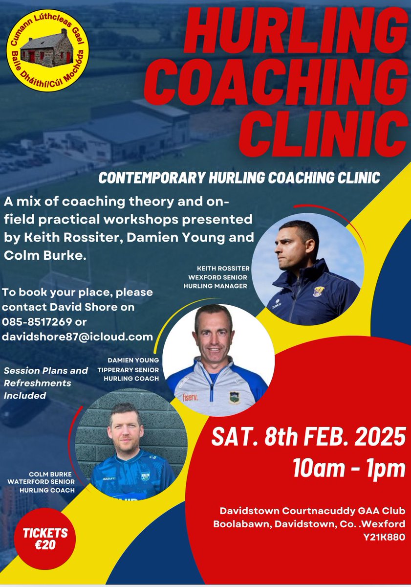 Wexford GAA Coaching & Games (@wexgaacoaching) on Twitter photo 🚨 <a href="/DC_GAA_CLUB/">Davidstown Courtnacuddy GAA Club</a> HURLING COACHING CLINIC
📅 Sat, 8th Feb 2025 | ⏰ 10am - 1pm
📍 <a href="/DC_GAA_CLUB/">Davidstown Courtnacuddy GAA Club</a> , Wexford
🎯 Top coaches: Keith Rossiter, Damien Young & Colm Burke
🎟️ Tickets €20 – Book now!
#Hurling #Coaching #GAA 🚨 <a href="/DC_GAA_CLUB/">Davidstown Courtnacuddy GAA Club</a> HURLING COACHING CLINIC
📅 Sat, 8th Feb 2025 | ⏰ 10am - 1pm
📍 <a href="/DC_GAA_CLUB/">Davidstown Courtnacuddy GAA Club</a> , Wexford
🎯 Top coaches: Keith Rossiter, Damien Young & Colm Burke
🎟️ Tickets €20 – Book now!
#Hurling #Coaching #GAA