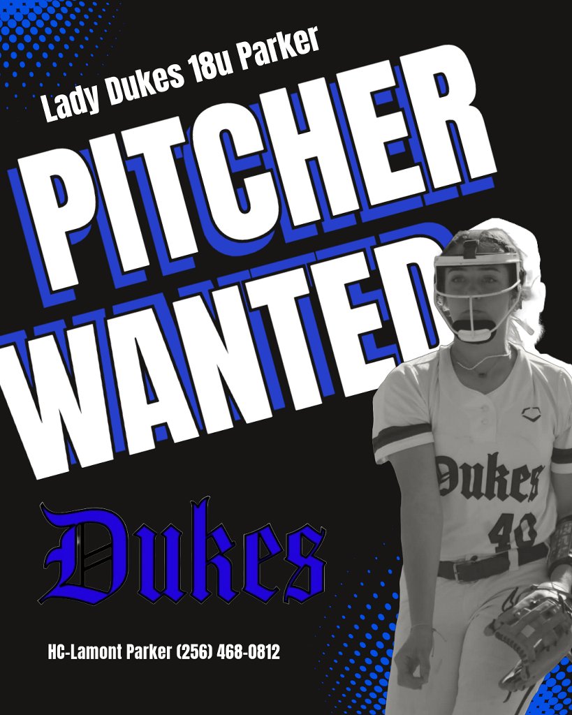 DukesNorth2025's tweet image. Looking to add a 2025 or 2026 pitcher to finalize our roster for the upcoming summer season!
For questions or additional information contact coach Lamont Parker at 256-468-0812 or lparker256@gmail.com