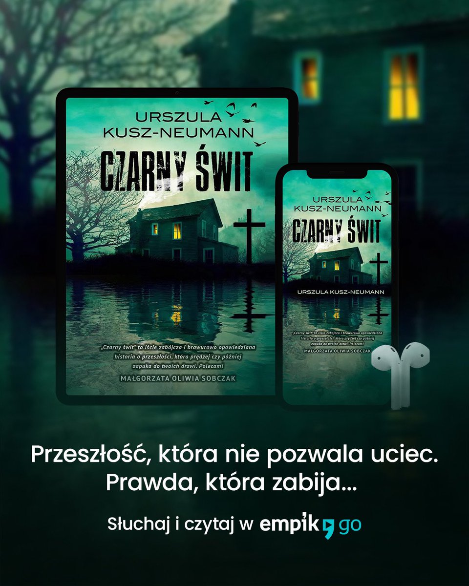 Empik Go: Audiobooki, ebooki, podcasty, komiksy (@empikgo) on Twitter photo Słuchaj i czytaj w Empik Go „Czarny Świt”! <a href="/Wyd_Initium/">Wydawnictwo Initium</a>
empikgo.app.link/oHZaLWOCjQb
Lutowa noc. Brutalne morderstwo.
Spokojna wieś staje się sceną zbrodni, która odsłania mroczne rodzinne sekrety. Czy przeszłość naprawdę można zostawić za sobą? #thriller #empikgo Słuchaj i czytaj w Empik Go „Czarny Świt”! <a href="/Wyd_Initium/">Wydawnictwo Initium</a>
empikgo.app.link/oHZaLWOCjQb
Lutowa noc. Brutalne morderstwo.
Spokojna wieś staje się sceną zbrodni, która odsłania mroczne rodzinne sekrety. Czy przeszłość naprawdę można zostawić za sobą? #thriller #empikgo