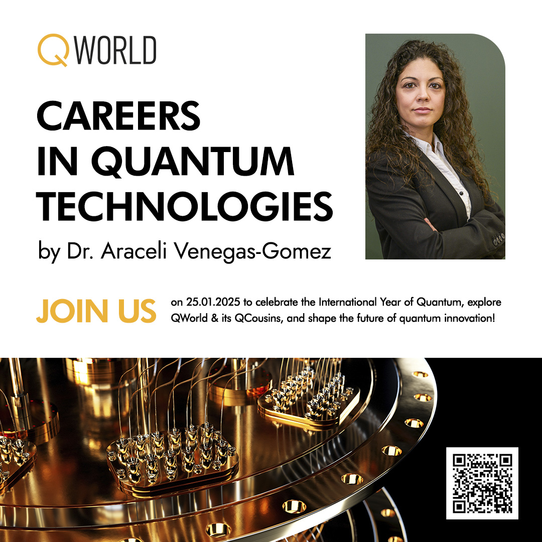 Only 5 days to the first QWorld Annual Meeting  qworld.net/qworld-annual-… ! 

If you are interested, sign up by 24.01 EOD AOE docs.google.com/forms/d/e/1FAI…

Join us to listen to interesting talks such as "Careers in quantum technologies" which will be given by Dr Araceli Venegas-Gomez.