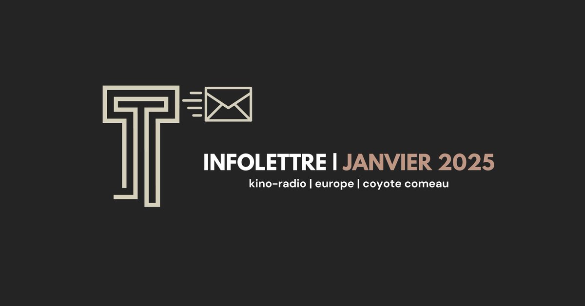 📮 𝗜𝗡𝗙𝗢𝗟𝗘𝗧𝗧𝗥𝗘 𝗗𝗨 𝗠𝗢𝗜𝗦 | 𝖩𝖠𝖭𝖵𝖨𝖤𝖱 𝟤𝟢𝟤𝟧
Nos actualités en cette nouvelle année!

Kino-radio, Sortie européenne et Coyote Comeau

🇫🇷 Pour lire l'Infolettre : tinyurl.com/2dk278am