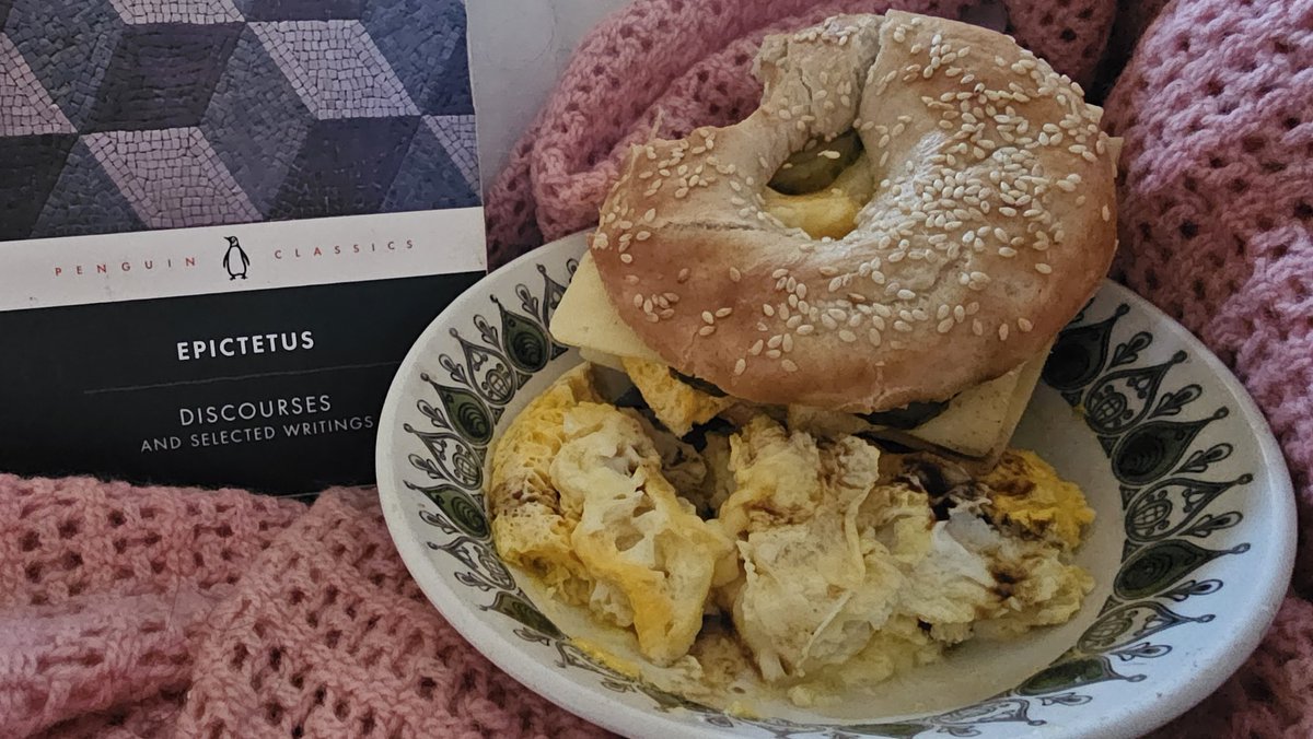 Egg &amp; Cheese bagel with extra egg for meal 1 today. Having another read of Epictetus' discourses to get my heid intae stoic mode to prep for my Masters thesis. Mad chest pain earlier, bit worried but it vanished after I took my meds. Another day on the long road to recovery.
