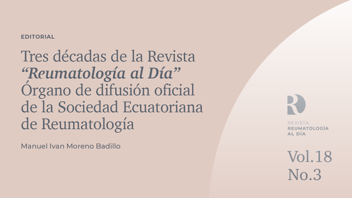Lo invitamos a leer el editorial de nuestra última edición escrito por el Dr. Manuel Iván Moreno Badillo  reumatologiaaldia.com/index.php/rad/…