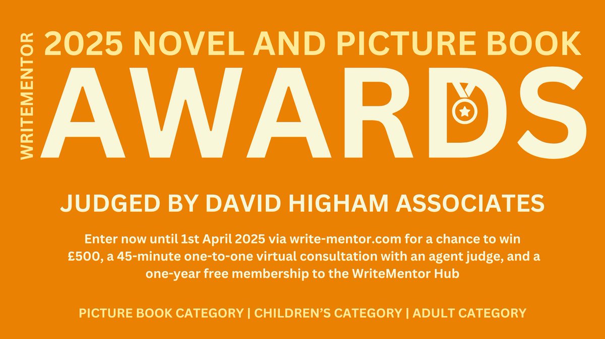 The 2025 WriteMentor Novel &amp; Picture Book Awards are now open for entries, judged by agents from <a href="/DHAbooks/">David Higham Books</a>. Enter now for a chance to win a £500, a 45-minute 1-2-1 virtual consultation with an agent judge &amp; a 1-year free membership to the WriteMentor Hub: bit.ly/3PzYeoE