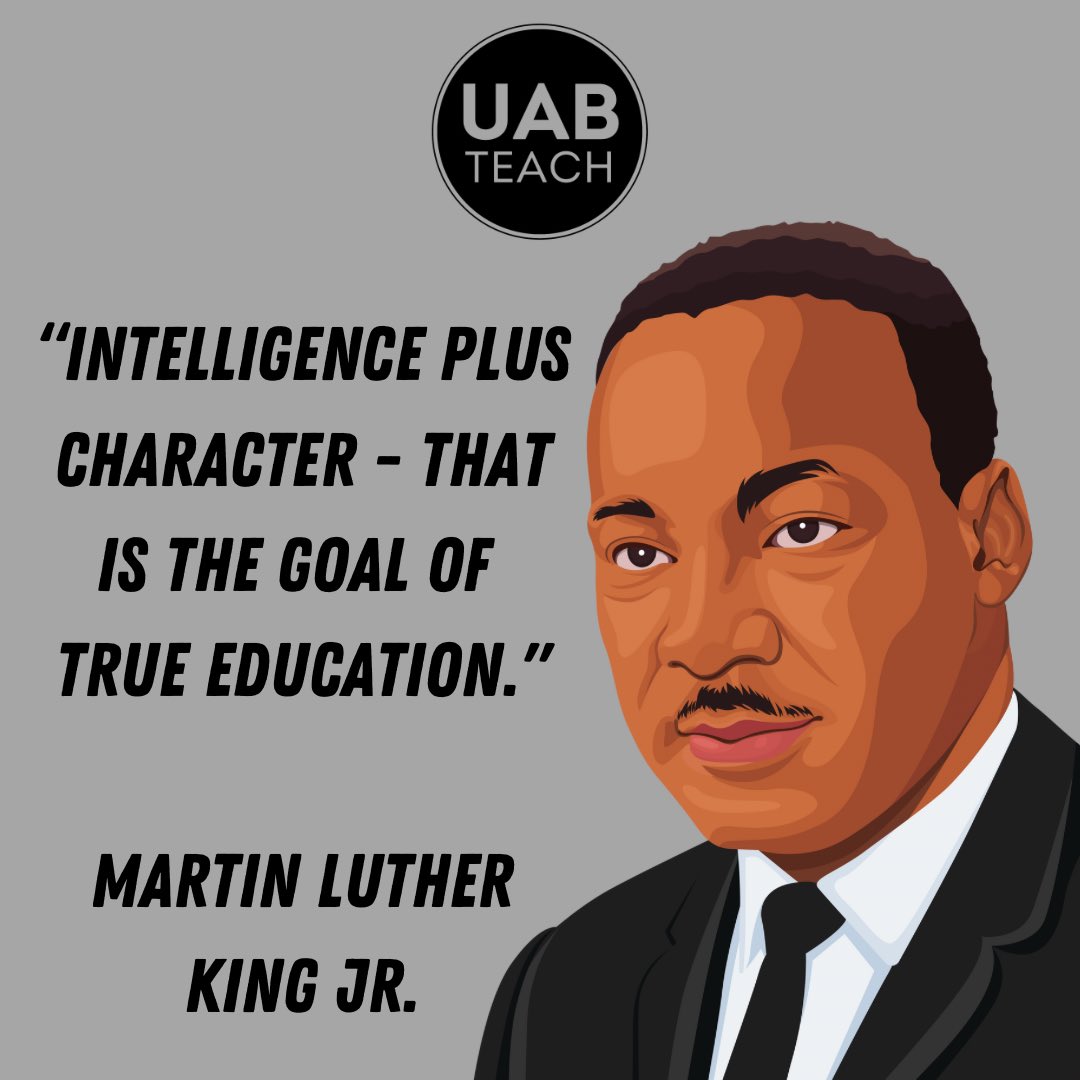 Dr. Martin Luther King Jr. reminded us that education is about more than just knowledge—it’s about building character. Let’s honor his legacy by striving to inspire, educate, and lead with purpose. 💚✨ #MLK #UABTeach #TrueEducation #Leadership #Inspiration