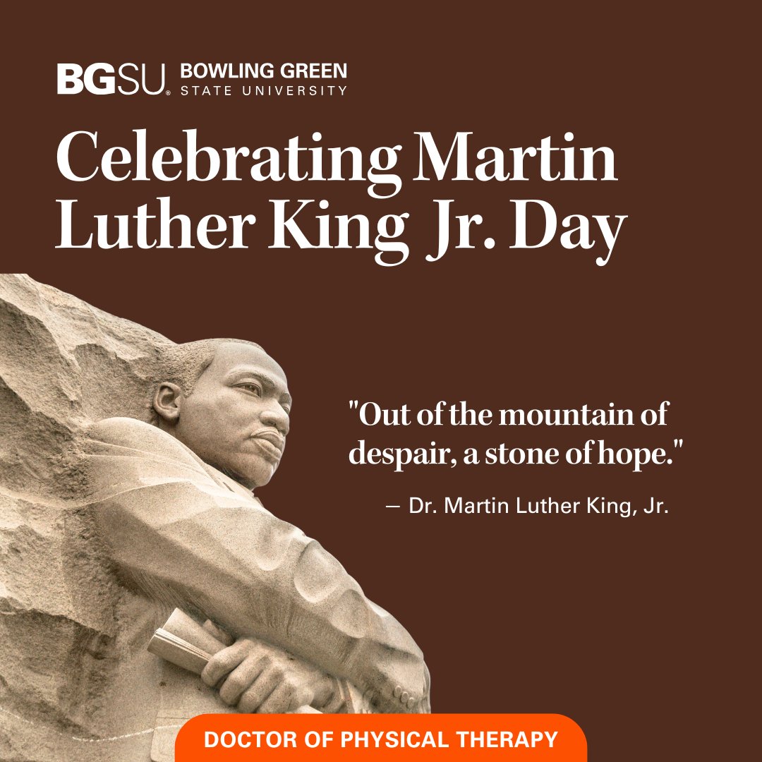 bgsudpt's tweet image. Join us as we reflect on these words from Dr. Martin Luther King Jr. ✏️ and celebrate his legacy today and every day.  

PTs provide patients hope to:  
🙌 Overcome setbacks  
✅Crush goals  
⭐️Embrace new challenges 

#MLKDay #BGDPT #FuturePT #PhysicalTherapy