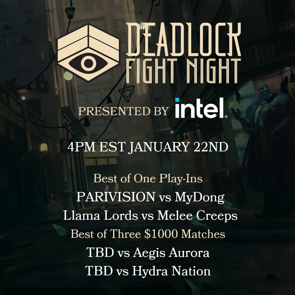 Deadlock Fight Night (@deadlockdfn) on Twitter photo Deadlock Fight Night presented by <a href="/IntelGaming/">Intel Gaming</a> enters round #10 this coming Wednesday! New challengers enter the fray to take on returning champs. New heroes are unlocked, watch to see what the best players in the world can do with the new cast! Deadlock Fight Night presented by <a href="/IntelGaming/">Intel Gaming</a> enters round #10 this coming Wednesday! New challengers enter the fray to take on returning champs. New heroes are unlocked, watch to see what the best players in the world can do with the new cast!