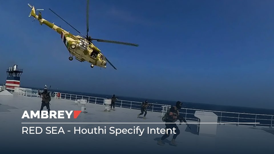 AMBREY Threat Circular – Red Sea, Houthi Specify Intent
For full update, analysis, implications and mitigation please follow the download link at ambrey.com/insights-hub

#MaritimeRisk #MaritimeSecurity #RiskManagement #Shipping #Ceasefire #Houthi #Ambrey