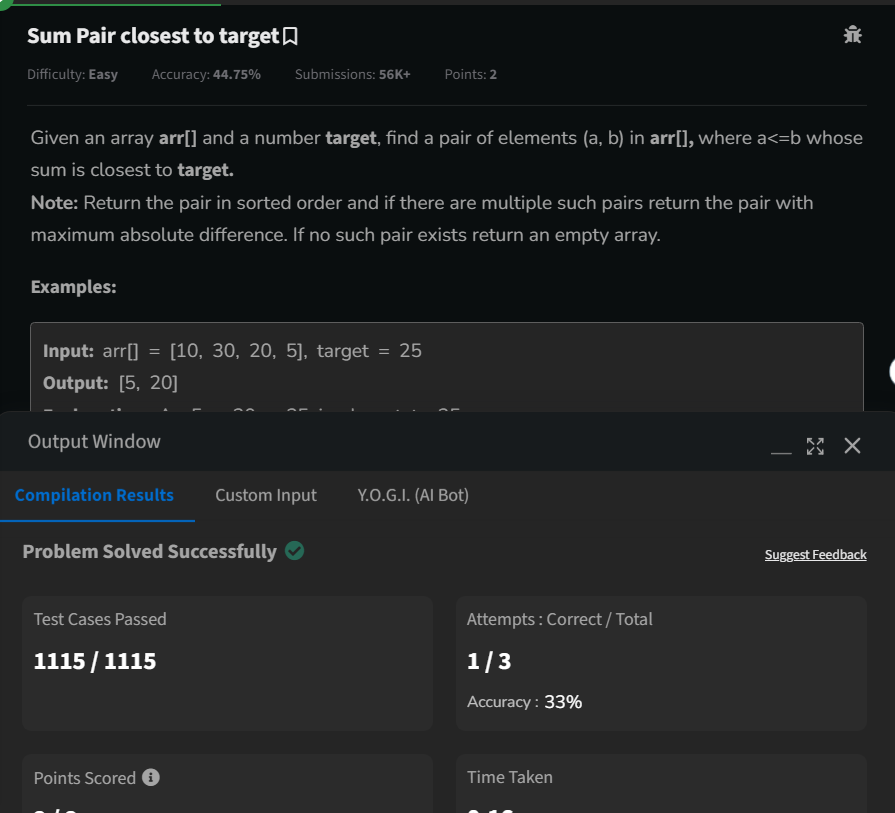 geeky01adarsh's tweet image. Hey folks,
I am solving Gfg 160 with@geeksforgeeks.
Completed Day 53: Sum Pair closet to target
#gfg160 #geekstreak2024