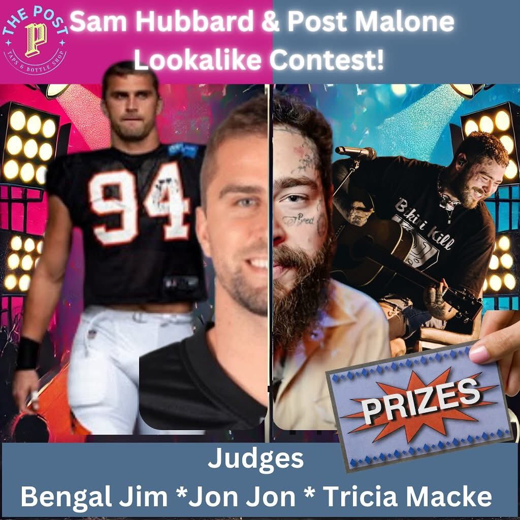 bengaljims_BTR's tweet image. Sam Hubbard &amp;amp; Post Malone Lookalike Contest!

📅 Date: February 22nd
⏰ Time: 3:00 PM – 5:00 PM (Judging at 4:30 PM)
📍 Location: The Post Taps &amp;amp; Bottle Shop

Think you’ve got what it takes to pass as Sam Hubbard or Post Malone? Come show off your look for a chance to win awesome…