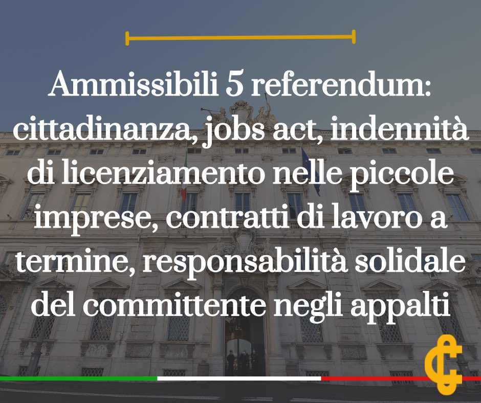 Ammissibili 5 referendum: cittadinanza, jobs act, indennità di licenziamento nelle piccole imprese, contratti di lavoro a termine, responsabilità solidale del committente negli appalti.

cortecostituzionale.it/documenti/comu…

#Comunicato #Referendum #Cortecostituzionale